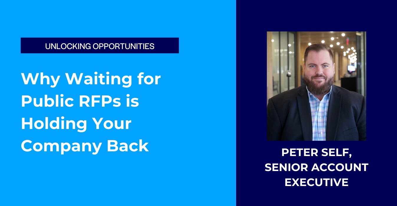 Citylitics - Peter Self - Why Waiting for Public RFPs is Holding Your Company Back