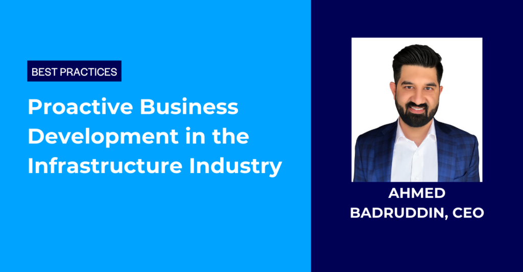 Citylitics - Ahmed Badruddin - Proactive Business Development in the Infrastructure Industry