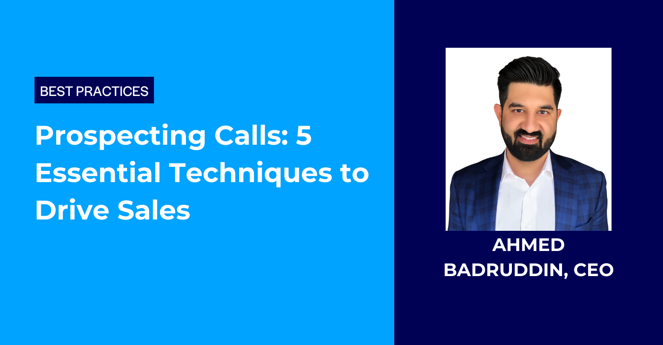 Citylitics - Ahmed Badruddin - Prospecting Calls 5 Essential Techniques to Drive Sales